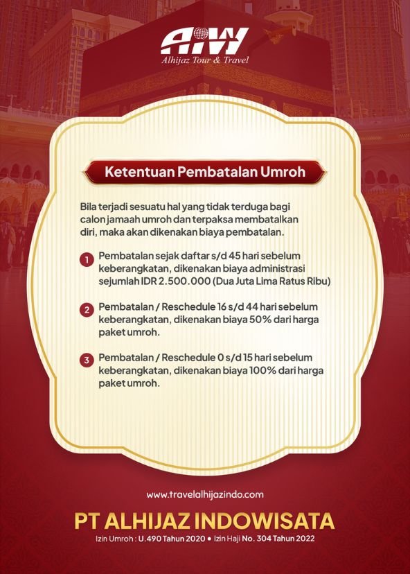 Ketentuan Pembatalan Umroh Alhijaz Indowisata
