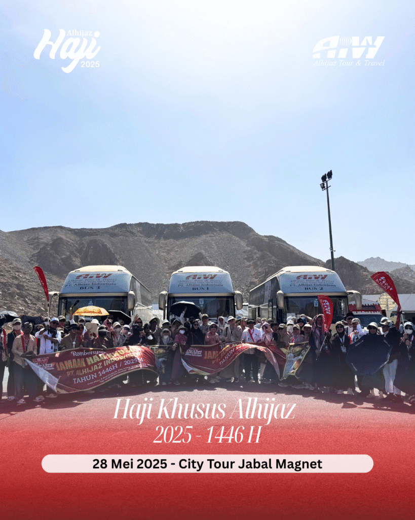 Jamaah Haji Khusus Alhijaz di Jabal Magnet 2025