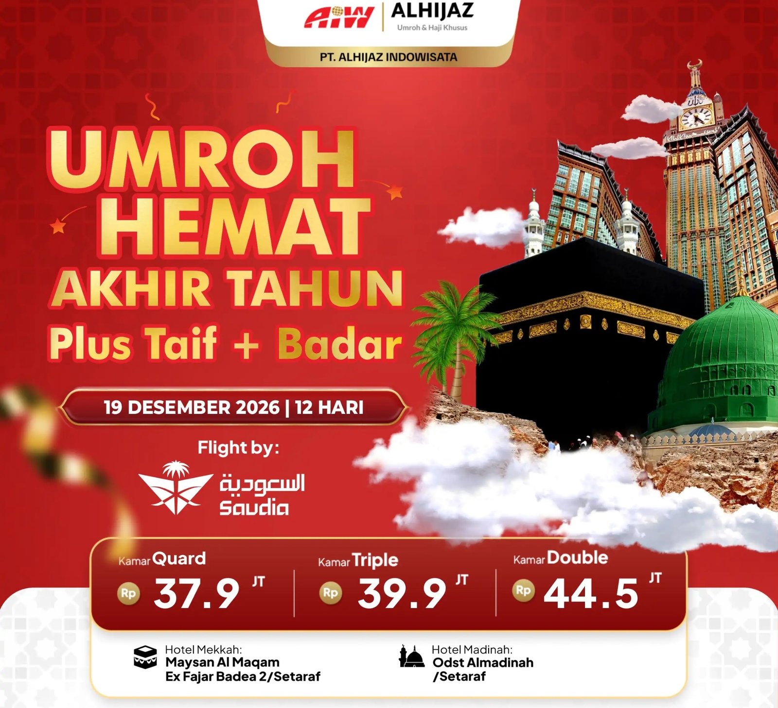 Paket umroh hemat plus Taif Desember 2026 Alhijaz Indowisata