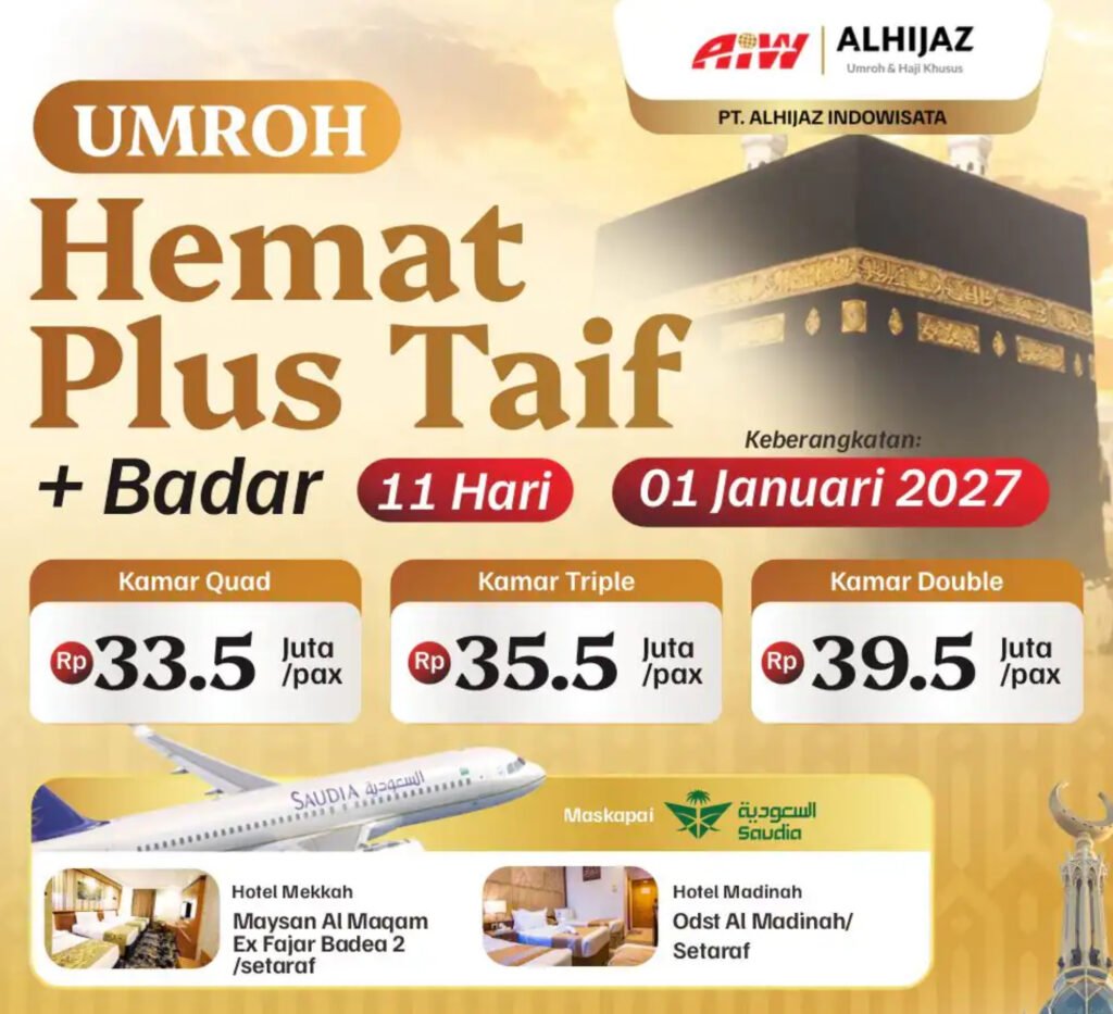 Paket Umroh Plus Taif 2026/2027 - Alhijaz Indowisata Awal Tahun 2027